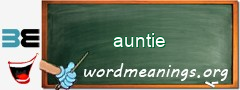 WordMeaning blackboard for auntie